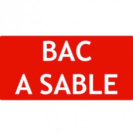 Panneau signalétique Bac à Sable