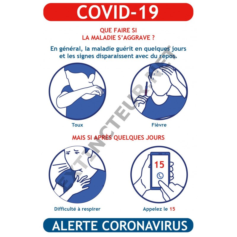 Consigne COVID-19 que faire si la maladie s'aggrave